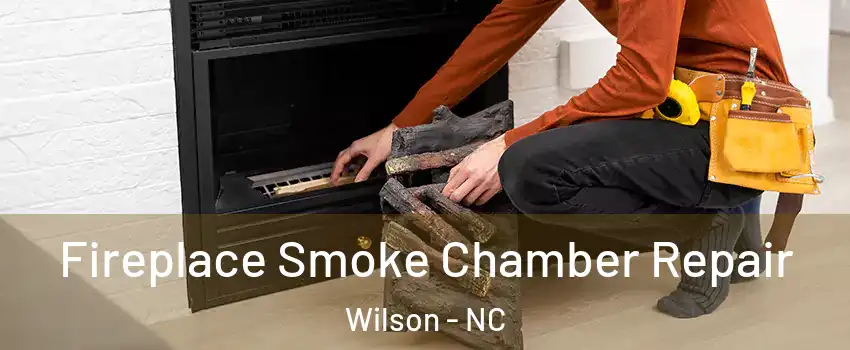  Fireplace Smoke Chamber Repair Wilson - NC